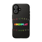 Premium Tough Case for iPhone 12 to 16 Pro Max Showcasing Coldplay’s Signage