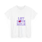 Let Love Rule (Remix) Unisex Heavy cotton tee