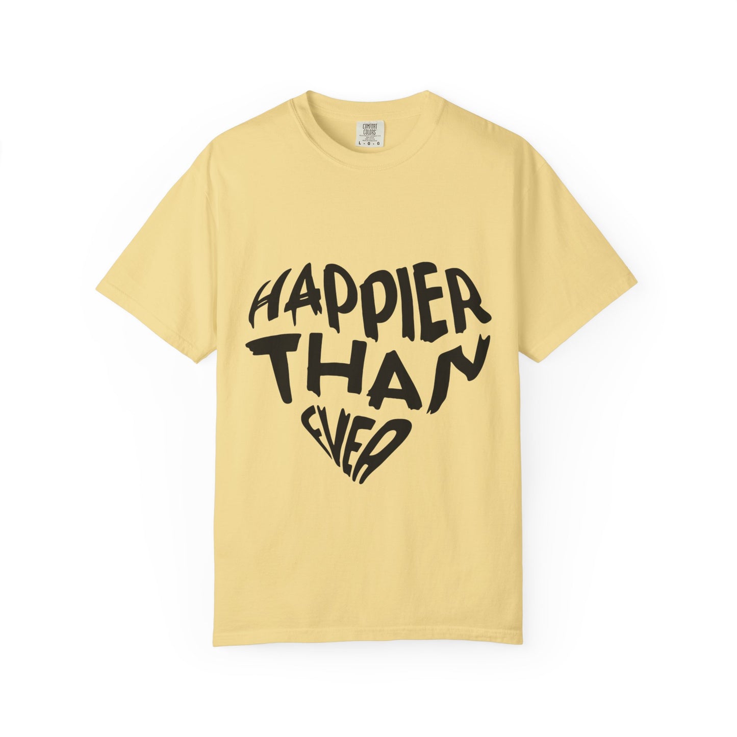 Happier Heart Lettering Unisex Dyed T-shirt