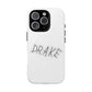 Dra-ke Graffiti Script Tough Magnetic Cases