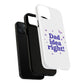 Dad Idea Right! Star & Butterfly Tough Magnetic phone case