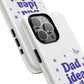 Dad Idea Right! Star & Butterfly Tough Magnetic phone case