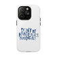Act F*cking Nice Quote Tough Magnetic case