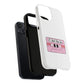 If I Can’t Tape Tough Magnetic Case