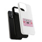 If I Can’t Tape Tough Magnetic Case