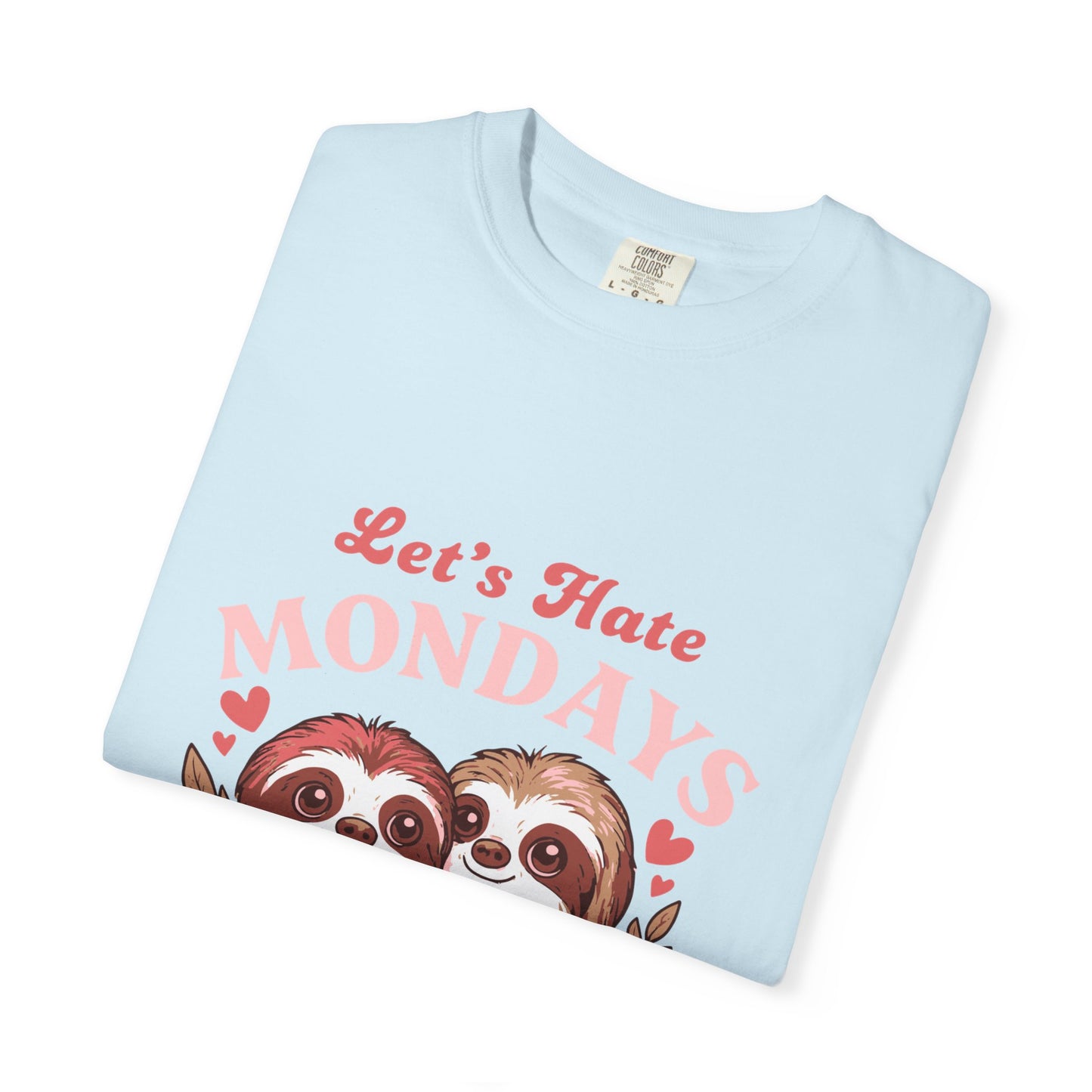 Dyed T-shirt – Snazzy Lets hate Monday Edition