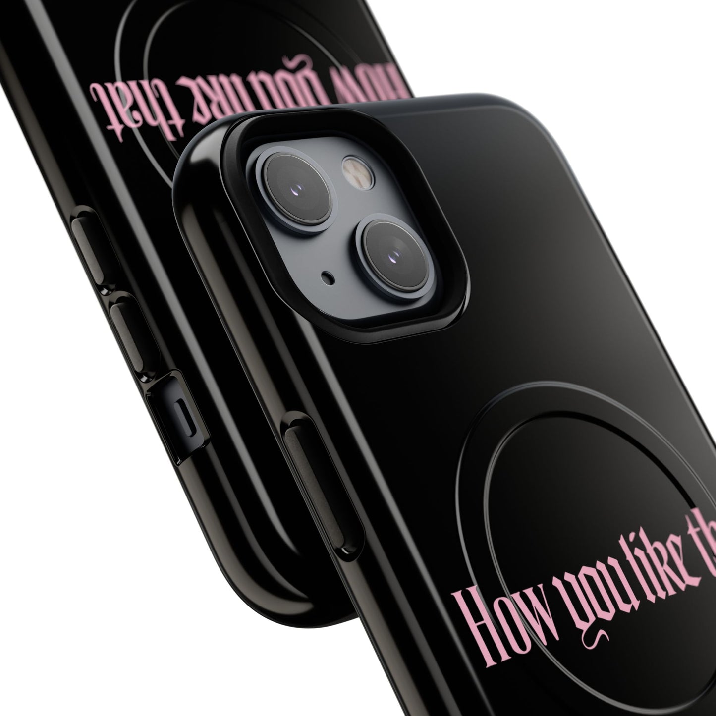 Iphone How You Like That Text - Tough Magnetic Phone Case
