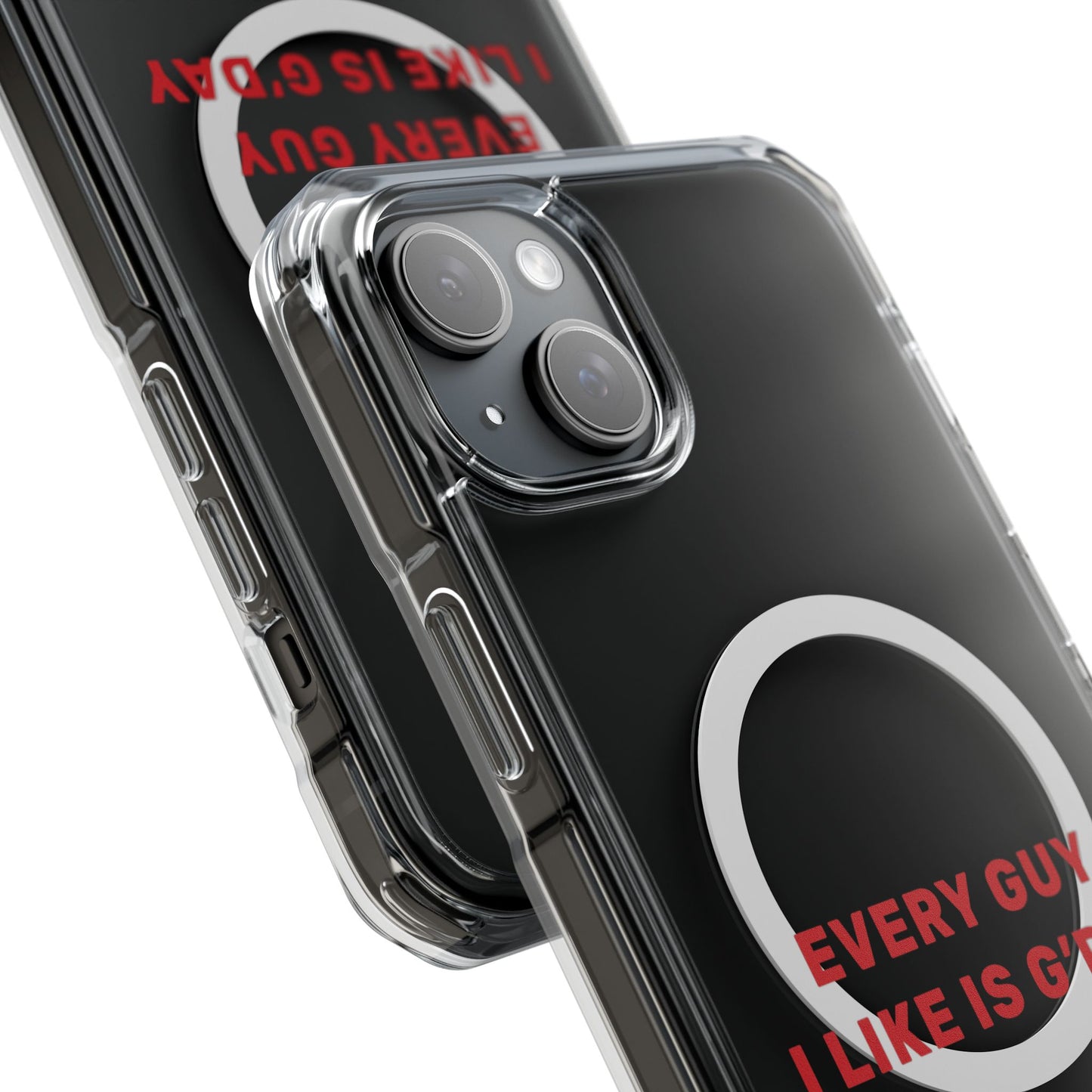 Every Guy I Like Is G’Day Magnetic Clear Impact Case