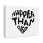 Happier Heart Lettering Matte Canvas