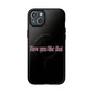 Iphone How You Like That Text - Tough Magnetic Phone Case