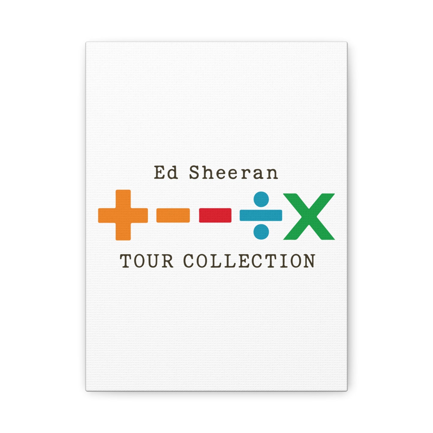 Matte Stretched Canvas, 1.25" Depth – Ed Sheeran Edition