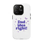 Dad Idea Right! Star & Butterfly Tough Magnetic phone case