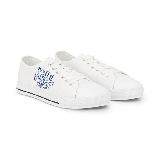 Act F*cking Nice Quote – Unisex Low Top Sneakers