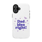 Dad Idea Right! Star & Butterfly Tough Magnetic phone case