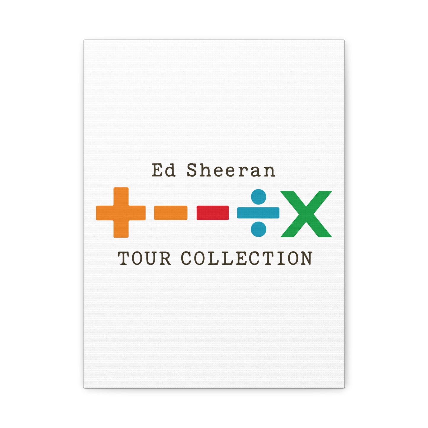 Matte Stretched Canvas, 1.25" Depth – Ed Sheeran Edition