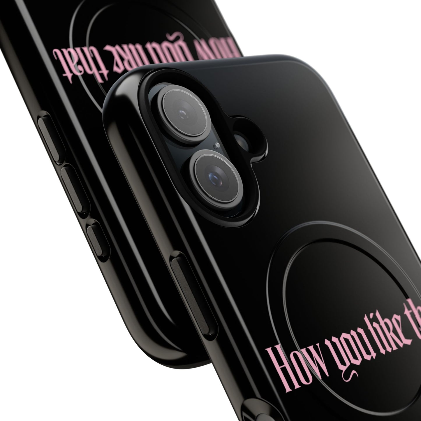 Iphone How You Like That Text - Tough Magnetic Phone Case