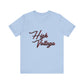 High Voltage Vibe Unisex short sleeve Tee