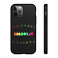 Premium Tough Case for iPhone 12 to 16 Pro Max Showcasing Coldplay’s Signage