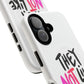 Bold “NOT” Statement Tough Magnetic Case