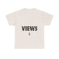 All Eyes on Views Heavy Cotton Tee