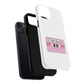 If I Can’t Tape Tough Magnetic Case