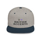 I Love British Accents - Flat Bill Snapback