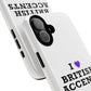 I Love British Accents Tough Magnetic phone case