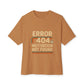 Unisex Oversized Tee – Snazzy Error 404 Edition