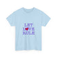 Let Love Rule (Remix) Unisex Heavy cotton tee