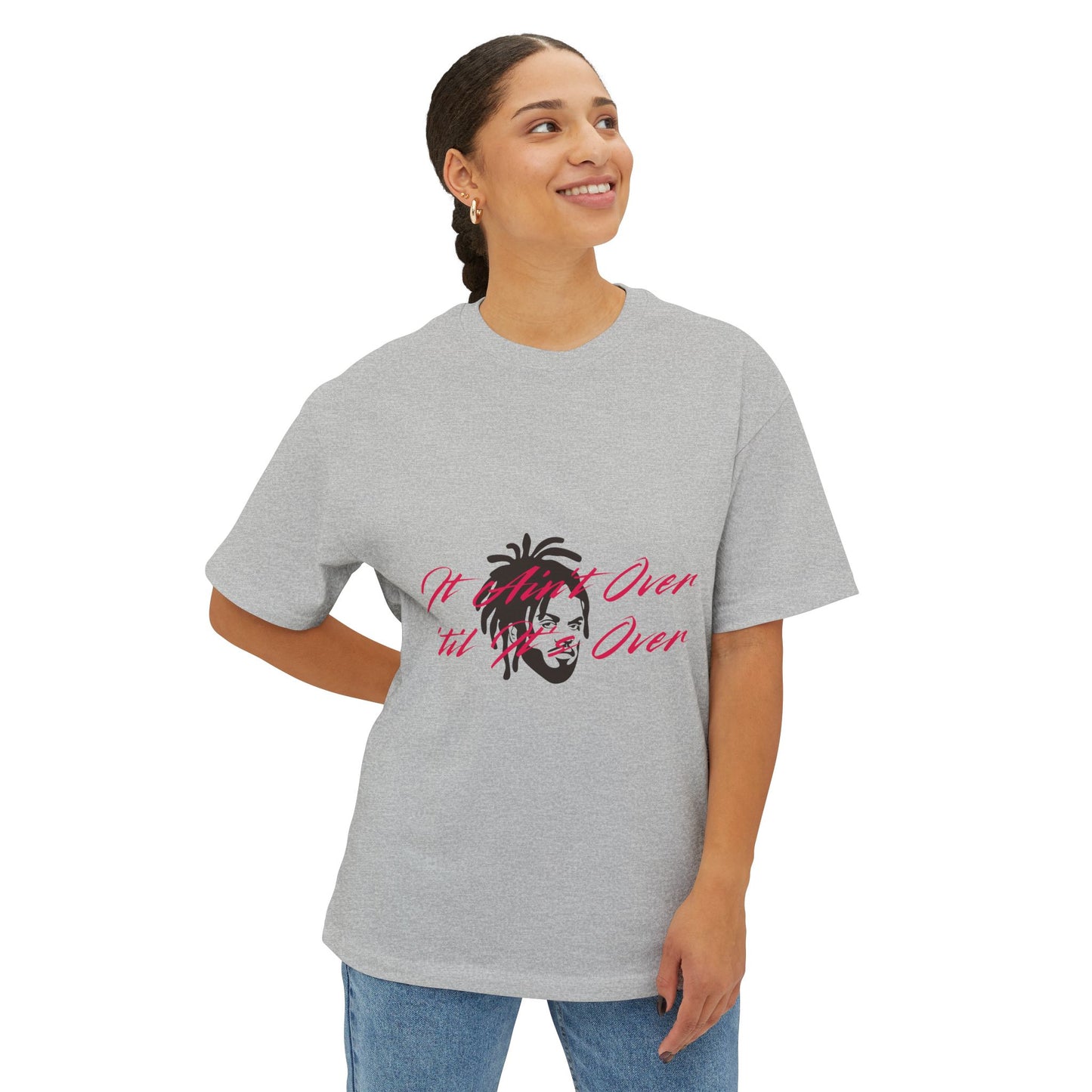 Still Not Over Unisex Oversized Boxy tee