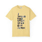 Mixed Message Collage Unisex Dyed T-shirt