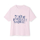 Act F*cking Nice Quote-Unisex Oversized Tee