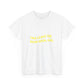 Open Vibes Yellow Script Unisex Heavy cotton Tee