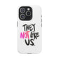 Bold “NOT” Statement Tough Magnetic Case