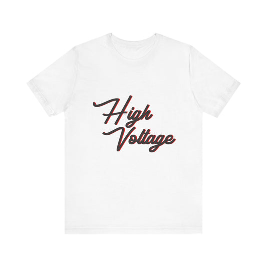High Voltage Vibe Unisex short sleeve Tee