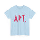 APT Street Bold Unisex Heavy cotton Tee