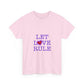 Let Love Rule (Remix) Unisex Heavy cotton tee