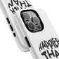 Happier Heart Lettering Tough Magnetic Case