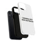 I Wanna Get Him Outback Bold Tough Magnetic phone case