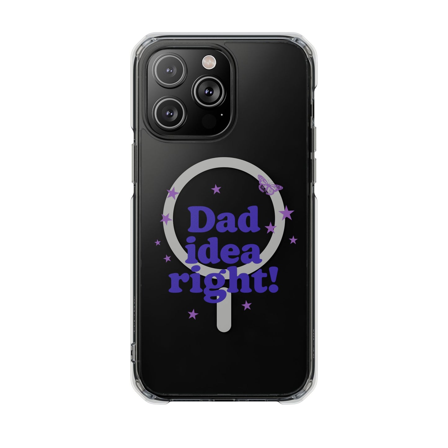 Dad Idea Right! Star & Butterfly Magnetic Clear Impact Case