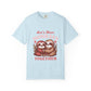 Dyed T-shirt – Snazzy Lets hate Monday Edition