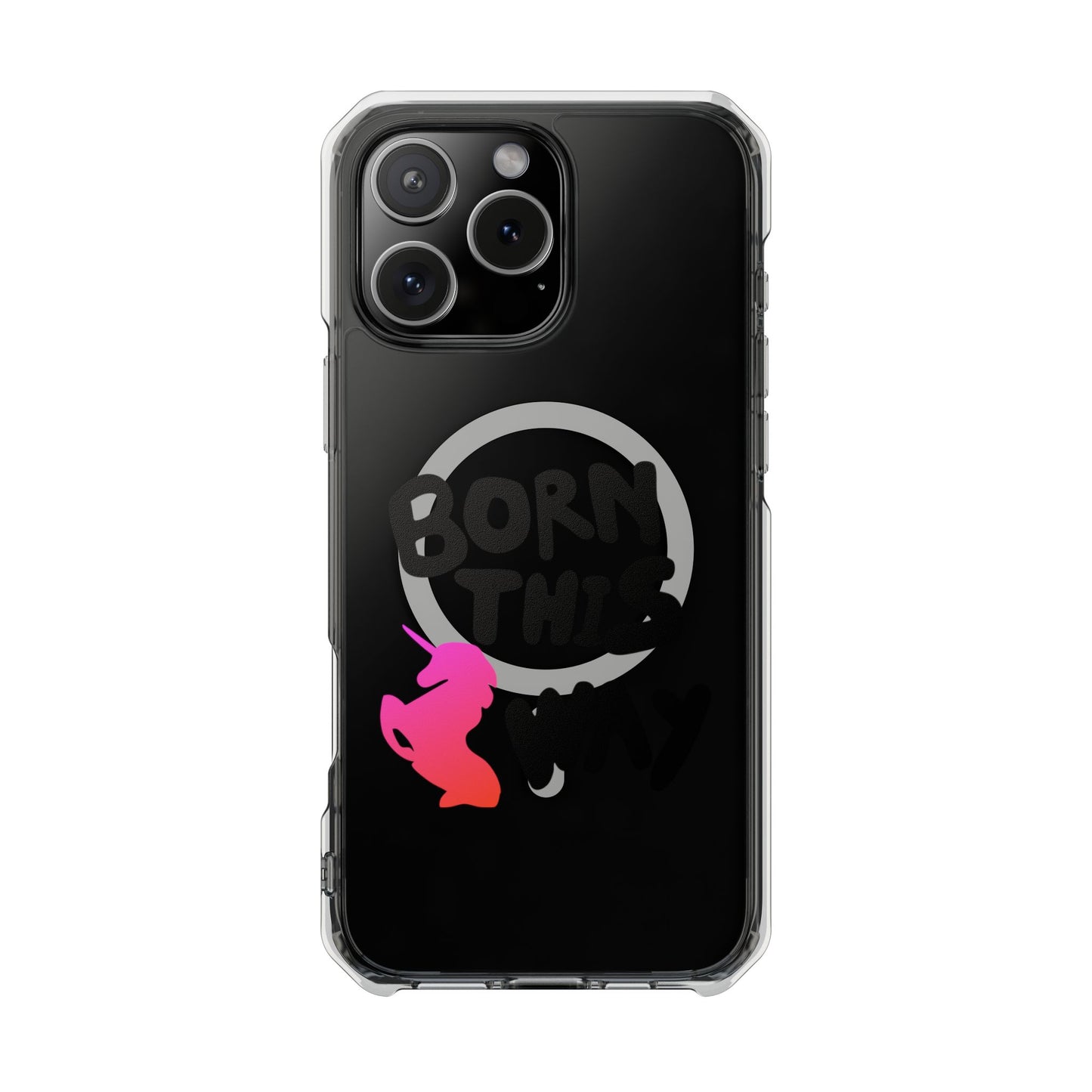 Born This Way Unicorn Magnetic clear case