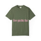 How You Like That Text – Dyed T-shirt
