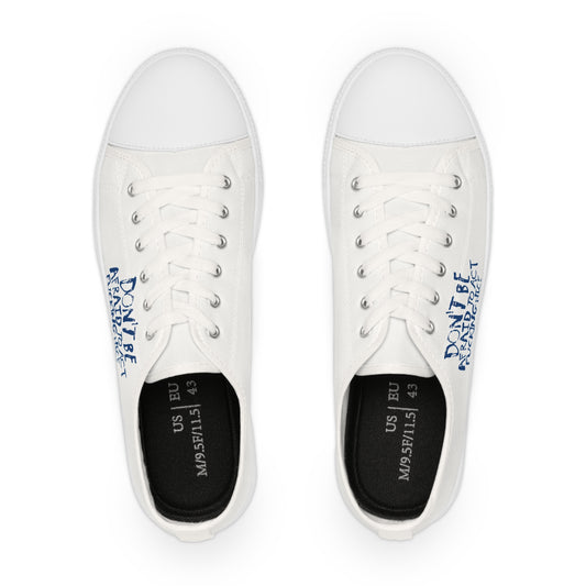 Act F*cking Nice Quote – Unisex Low Top Sneakers