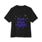 Dad Idea Right! Star & Butterfly-Oversized Tee