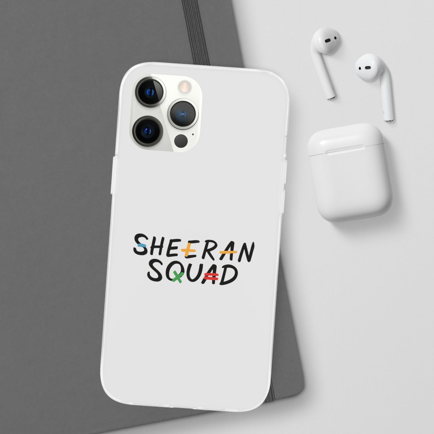 Flexi Case – Sheeran squad edition (iPhone X–16 Pro Max)