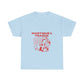 Fierce Femme in Red Unisex Heavy cotton tee