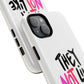 Bold “NOT” Statement Tough Magnetic Case