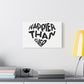 Happier Heart Lettering Matte Canvas