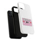 If I Can’t Tape Tough Magnetic Case